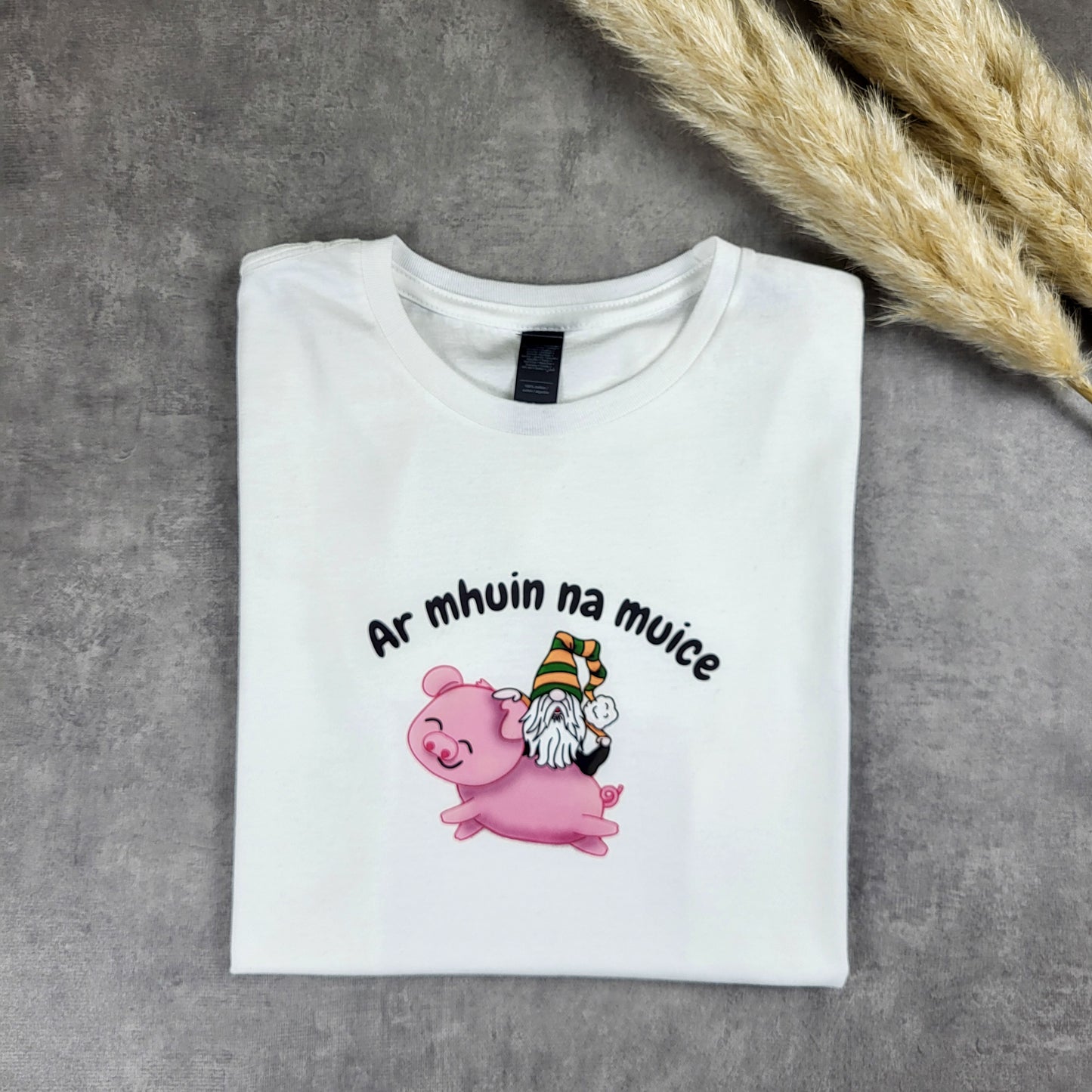 Ar mhuin na muice t-shirt