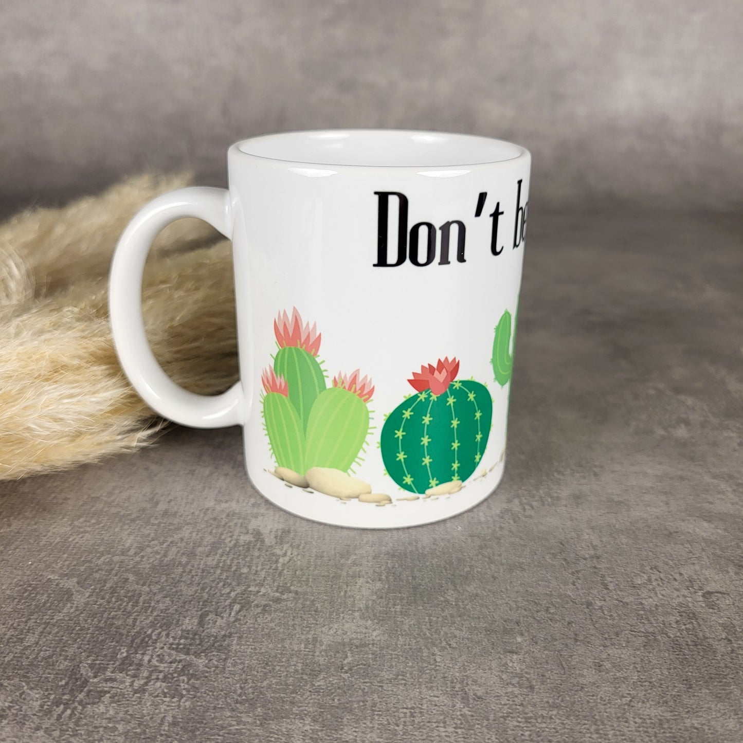 Don't be a prick mug