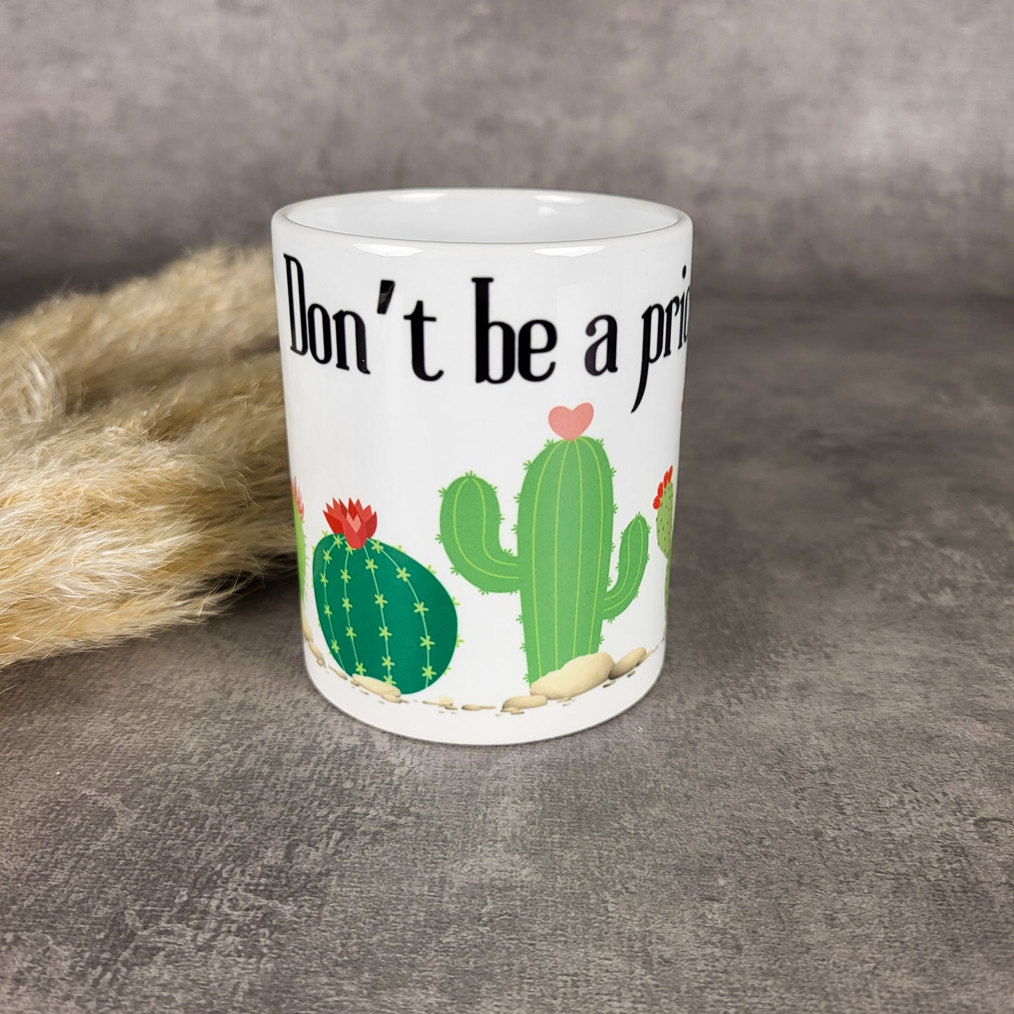 Don't be a prick mug