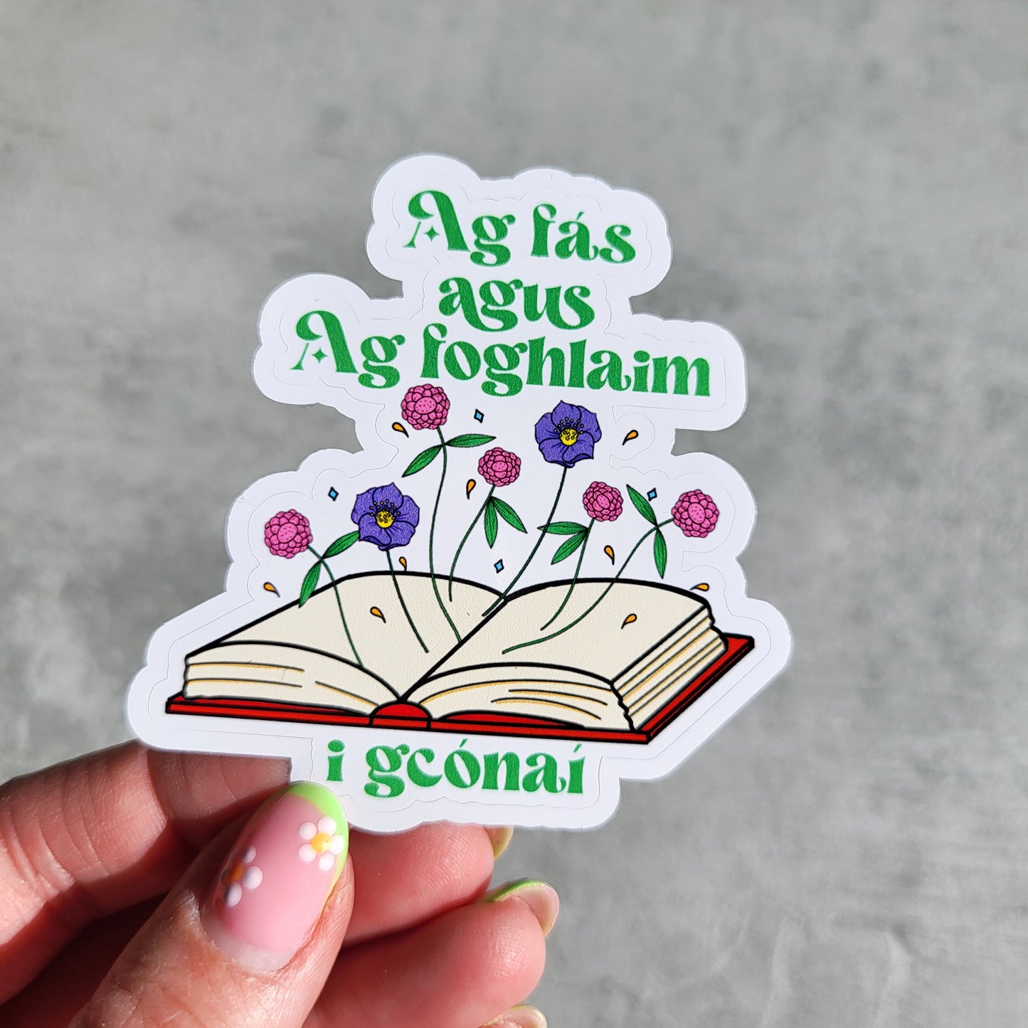 Ag foghlaim agus ag fás sticker