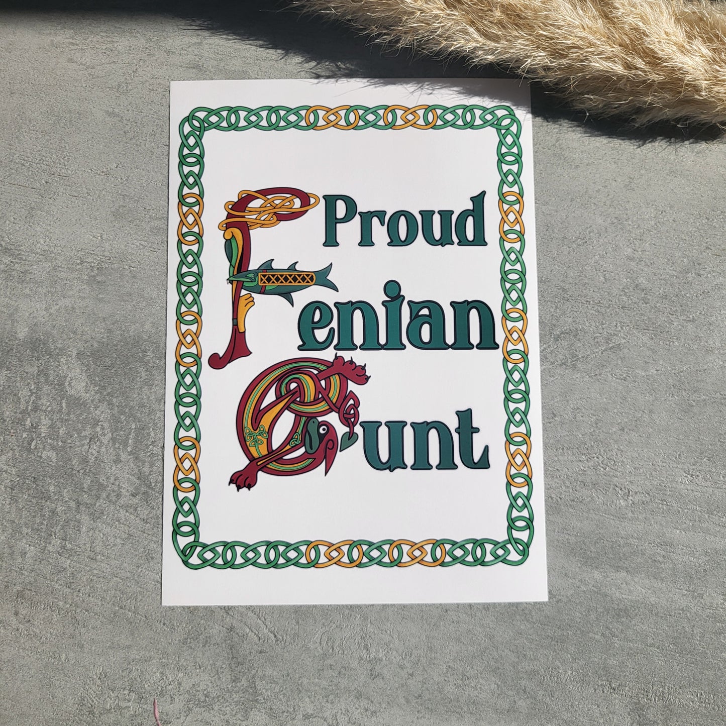 Proud Fenian C**t print