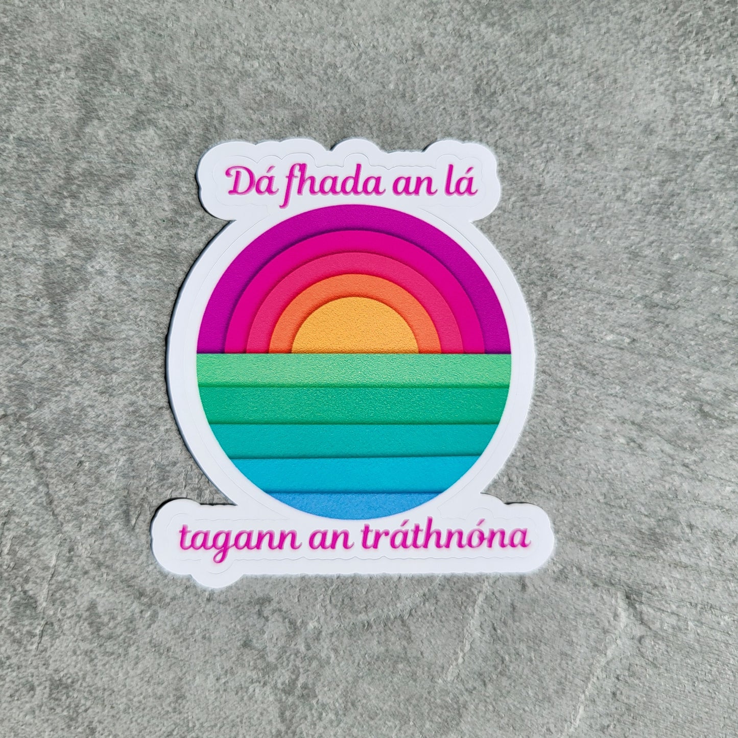 Dá fhada an lá sticker