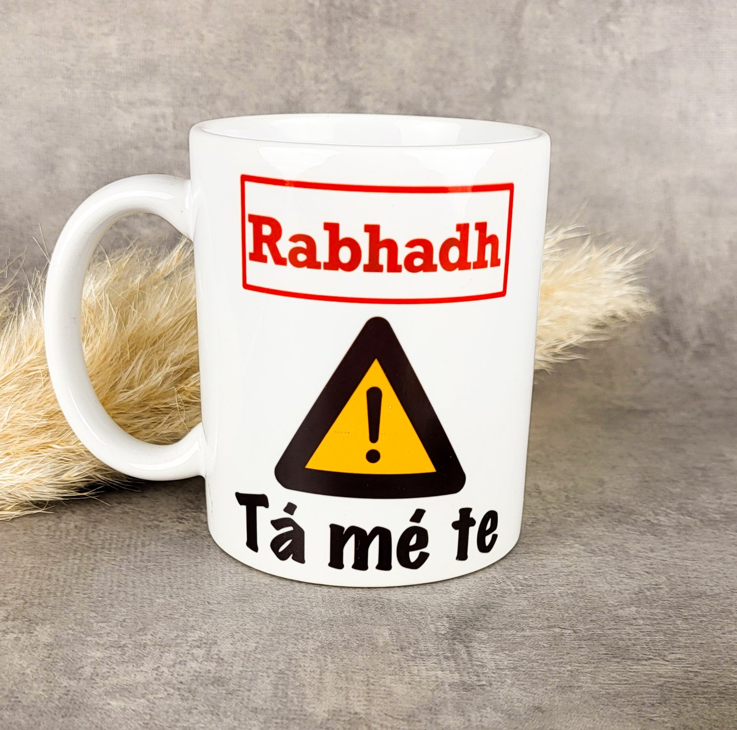 Tá mé te mug
