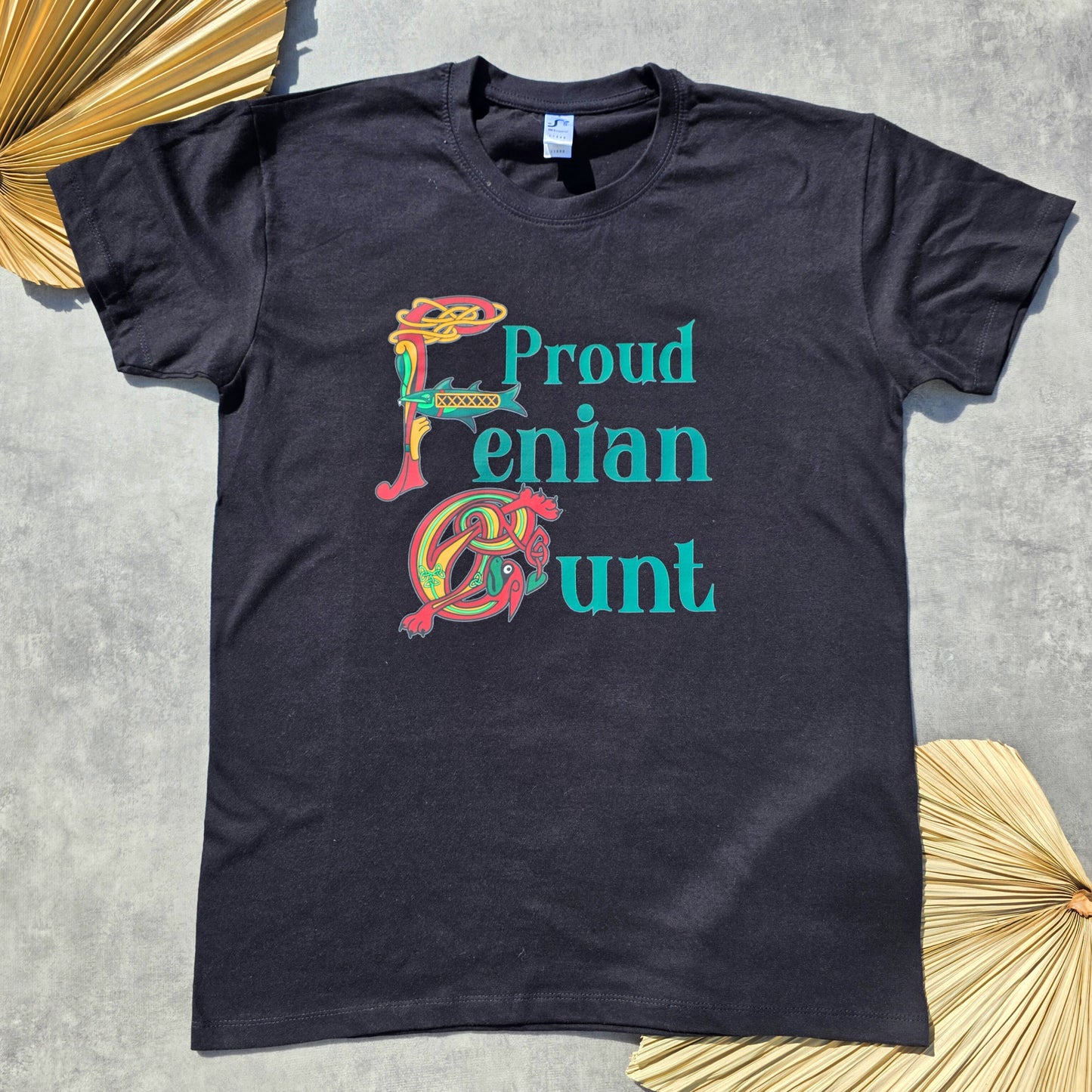 Proud Fenian C*nt