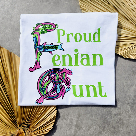 Proud Fenian C*nt Pink