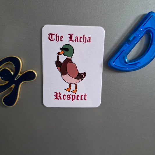 The lacha respect magnet